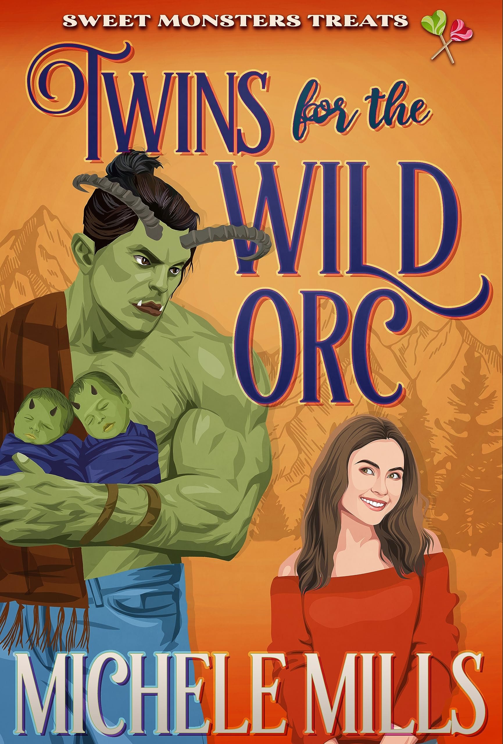 Twins for the Wild Orc: Sweet Monsters Treats Cover